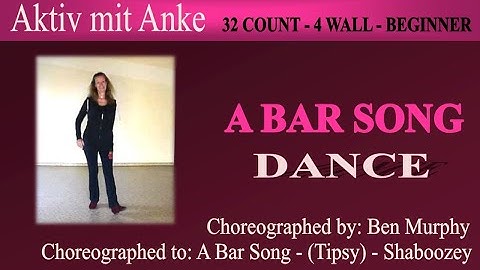 A bar song - Ben Murphy - danced by Anke