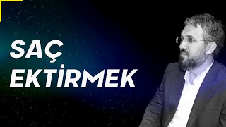 Saç Ektirmek