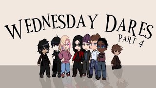 WEDNESDAY Dare Video | Part 4 | Gacha Club | darkishalfcrazy