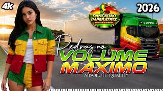🎵💚PEDRAS NO "VOLUME MÁXIMO" TOP REGGAE REMIX 2026 - FT RONALD REMIX  @PancadãoImperatriz