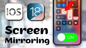 How To Turn On Screen Mirroring On iPhone iOS 18 (Quick Guide)