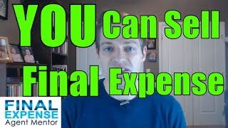 Why You Should Consider Selling Final Expense Insurance?