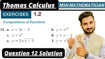 Thomas Calculus Exercise 1.2 Question # 12 solution|| Composite Functions|| MSN Mathematician||
