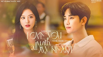 「Vietsub - Lyrics 」- Crush - Love You With All My Heart:Queen of Tears OST Pr 4 - Nữ Hoàng nước mắt