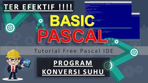 Program Konversi Suhu Menggunakan Pascal