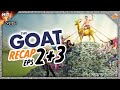 The goat eps 23 recap  hit or quit