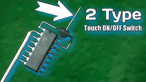 WOW! Amazing 2 Type of Touch ON/OFF Switch
