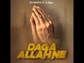 Daga allah ne new song official song