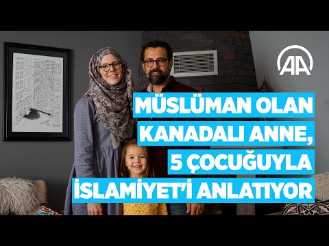 Müslüman olan Kanadalı anne 5 çocuğuyla sosyal medyada İslamiyet'i anlatıyor