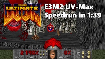 [Doom] Ultimate Doom E3M2 "Slough of Despair" UV-Max Speedrun in 1:39
