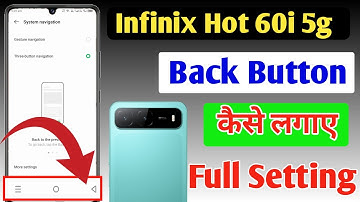 Infinix Hot 60i 5g back button setting | Infinix Hot 60i 5g me back button kaise lagaye/navigation