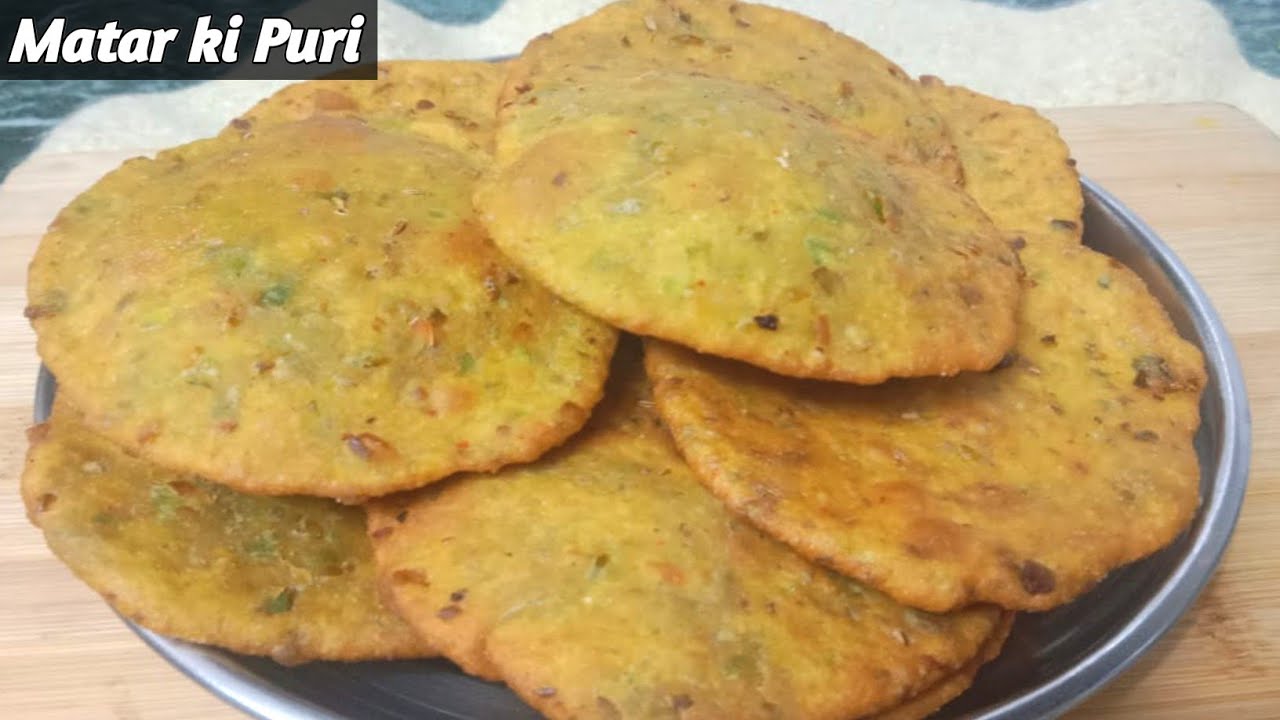 कच्चे मटर और गेहूं के आटे की खस्ता पूरी बनाने का आसान तरीका | Green Peas Puri | Matar ki Bedmi poori