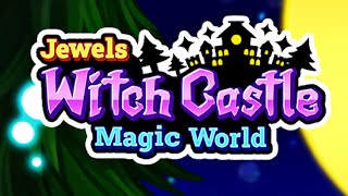 Jewels Witch Castle Mobile Game | Gameplay Android screenshot 5