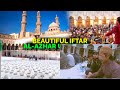 Live iftari al azhar shareef