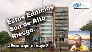 These buildings are high risk.