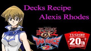 Yu-Gi-Oh! GX Tag Force 2 Decks Recipe Alexis Rhodes
