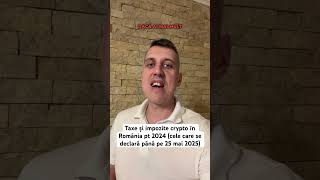 Taxe și impozite crypto România (2024-2025)