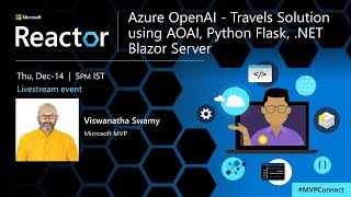 Azure OpenAI - Travels Solution using AOAI, Python Flask, .NET Blazor Server