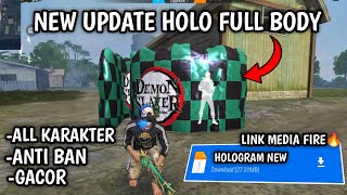 NEW HOLOGRAM FULL BODY HOLO KARAKTER TERBARU NEW UPDATE OB50 WORK DI FF BIASA & FF MAX HOLO FUL BODY