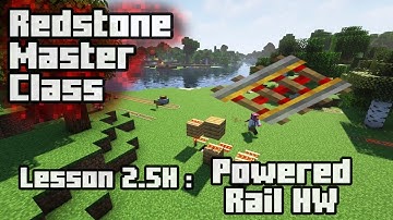 Redstone Master Class | Lesson 2.5H: Powered Rail HW
