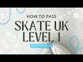 How to Pass Skate UK Level 1 | Beginner Ice Skating Tutorial | Learn To Skate