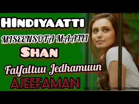 Hinditti Miseensi Maatii Shan Falfaltuu Jedhamuun Ajjeefaman