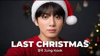 Jung kook (of BTS) – LAST CHRISTMAS | 2026 Emotional Love Song