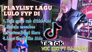 ▶️PLAYLIST LAGU LULO FYP DI TIKTOK◀️By DJ ANDRY FT VOC KIKI🔰LOK LANDABARO Part 2.