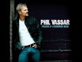 Phil Vassar - The Woman In My Life