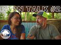 Barn Talk #2 | How did we meet? | Vlog