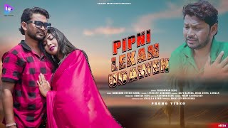 Pipni Lekam Udawen Promotion By Santosh Tudu Tolgira Production