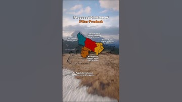 Proposed Division of Uttar Pradesh