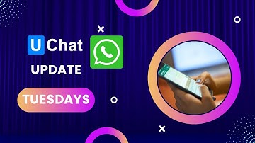 UChat Update Tuesday  WhatsApp message template error handling