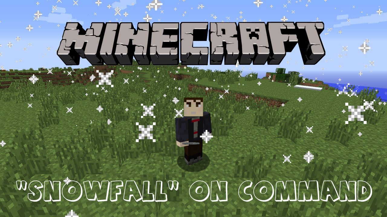 Minecraft: "Snowfall" on Command