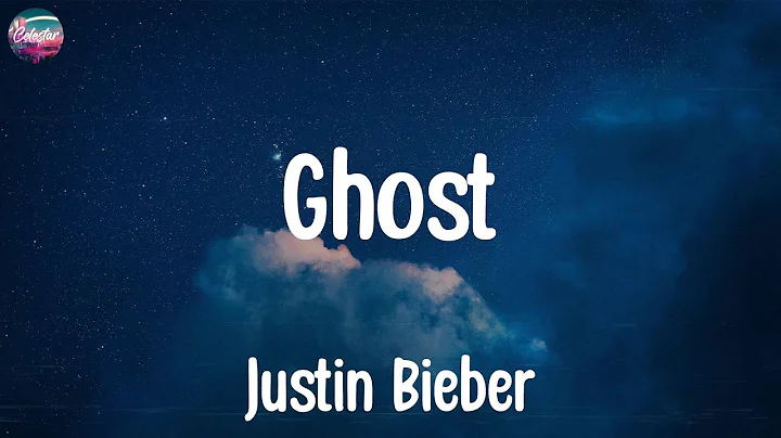 Justin Bieber - Ghost (Text)