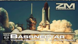 Bassnectar - Voodoo (Bassnectar & ill.Gates Remix) [DRUMSTEP] [FREE EP DOWNLOAD]