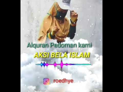 lagu aksi bela islam