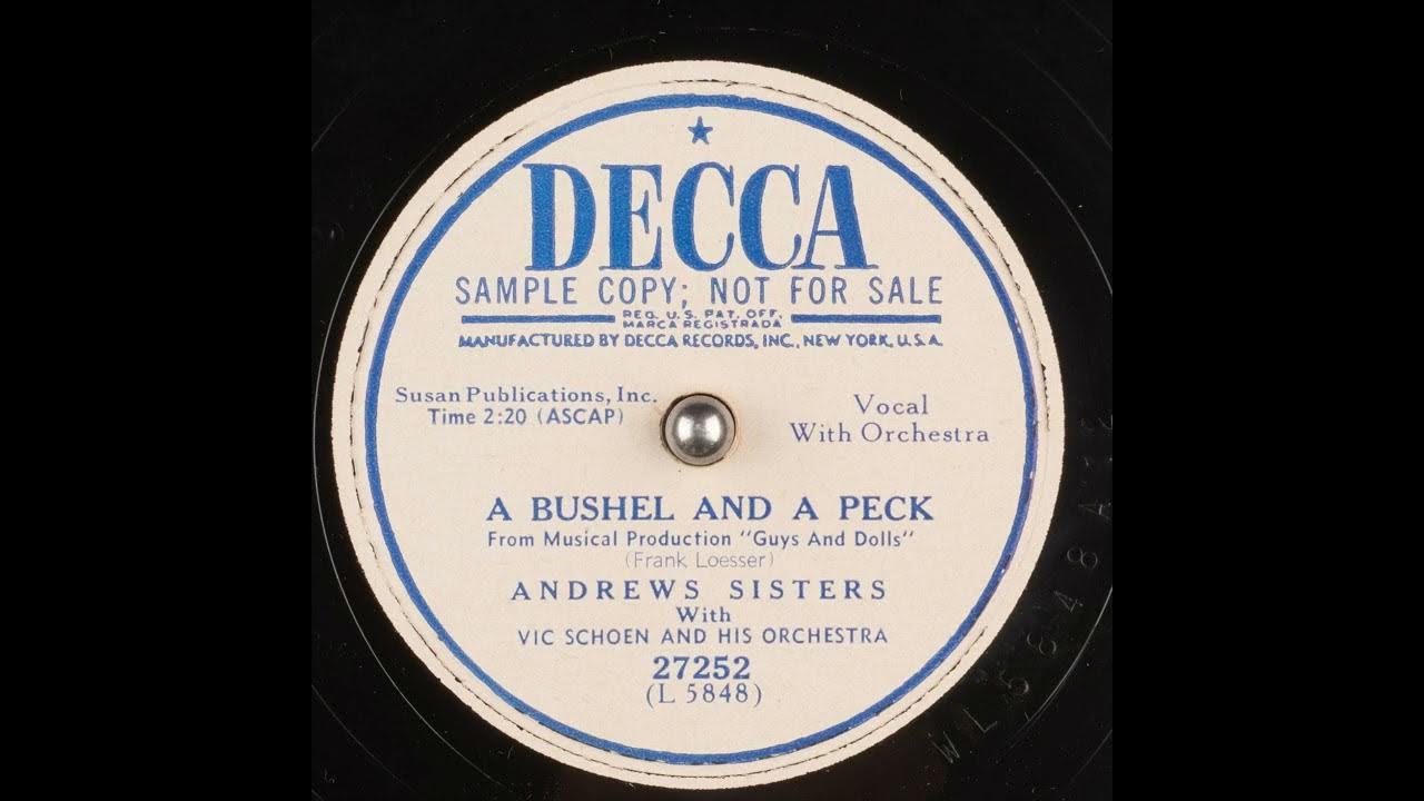 A Bushel and a Peck Andrews Sisters Vic Schoen and His Orchestra A Bushel and a Peck Andrews Sisters Vic Schoen and His Orchestra