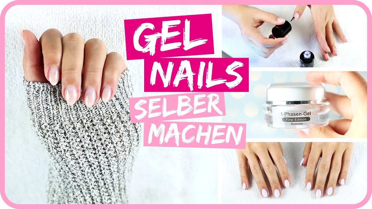 Gel Nagel Selber Machen Einfache Methode Ii Sissi Youtube