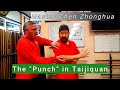 The punch in practical method taijiquan master chen zhonghua
