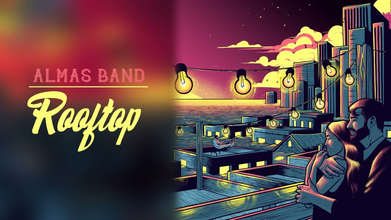 ALMAS BAND: Rooftop (Audio Video) adlı videoyu YouTube'da izle ALMAS BAND: Rooftop (Audio Video) adlı videoyu YouTube'da izle