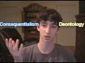 Deontology vs Consequentialism