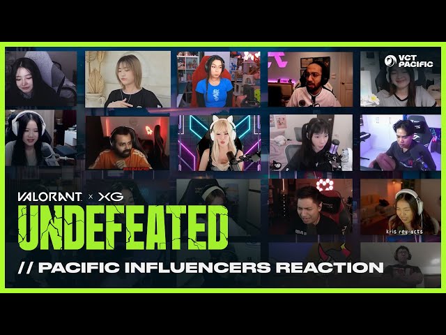 UNDEFEATED - XG // VCT Pacific Influencer Reaction class=