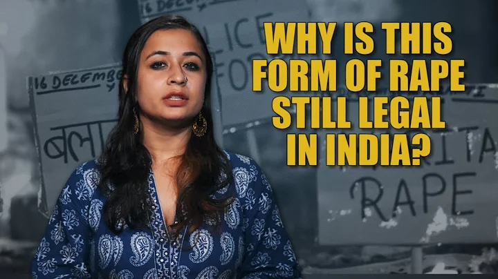 Why is marital rape still not a crime in India?