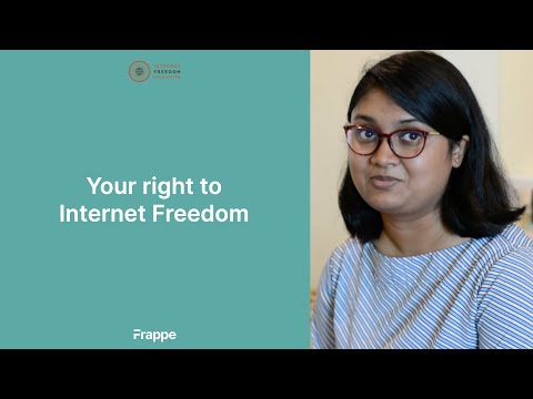 Right to internet freedom | Frappe for IFF