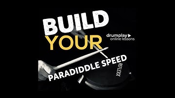 Build Your Paradiddle Speed