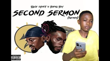 Black Sherif feat. Burna Boy - Second Sermon Remix | Fully
