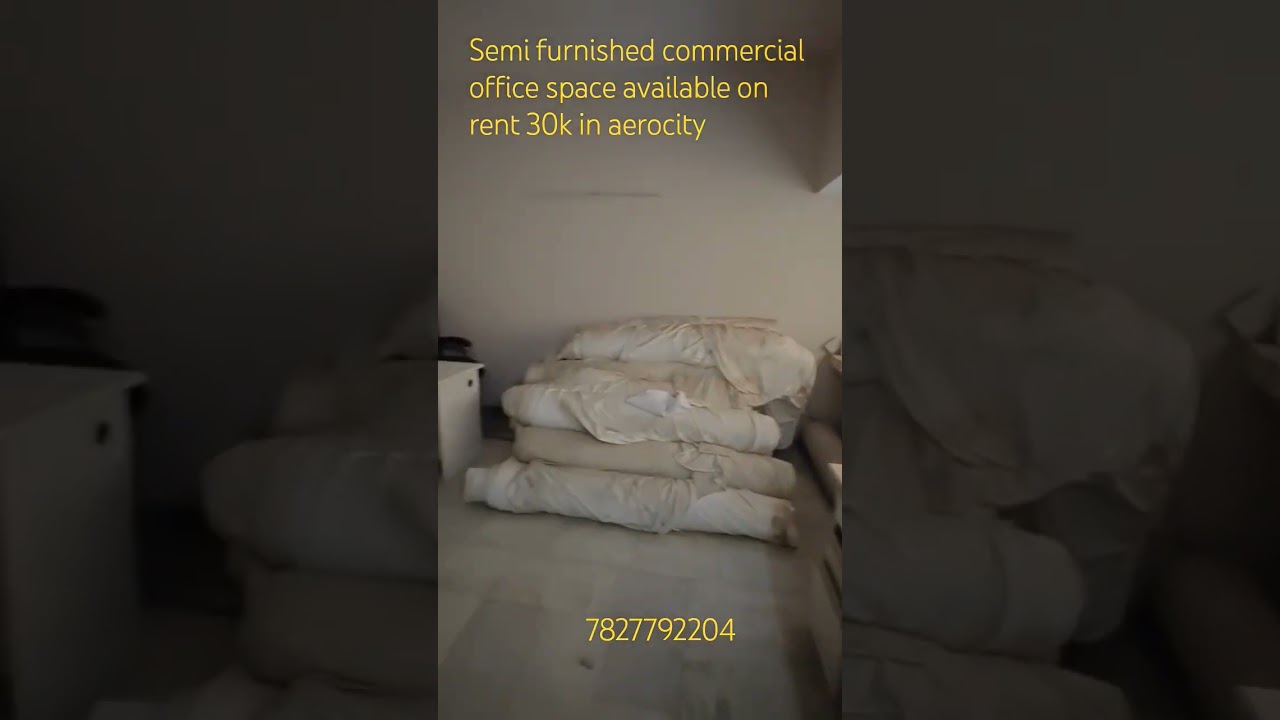 Semi furnished commercial office space available on rent 30k in aerocity 📱 7827792204