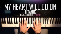 How To Play: Titanic - My Heart Will Go On | Piano Tutorial Lesson + Sheets - Durasi: 13:55. How To Play: Titanic - My Heart Will Go On | Piano Tutorial Lesson + Sheets - Durasi: 13:55.