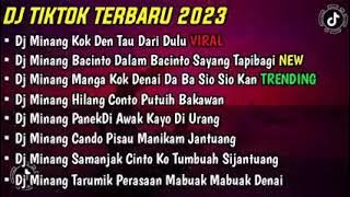 Full DJ Minang Tiktok Terbaru 2023 | Kok Den Tau Dari Dulu | Manga Kok Denai | Da Ba Sio Sio Kan